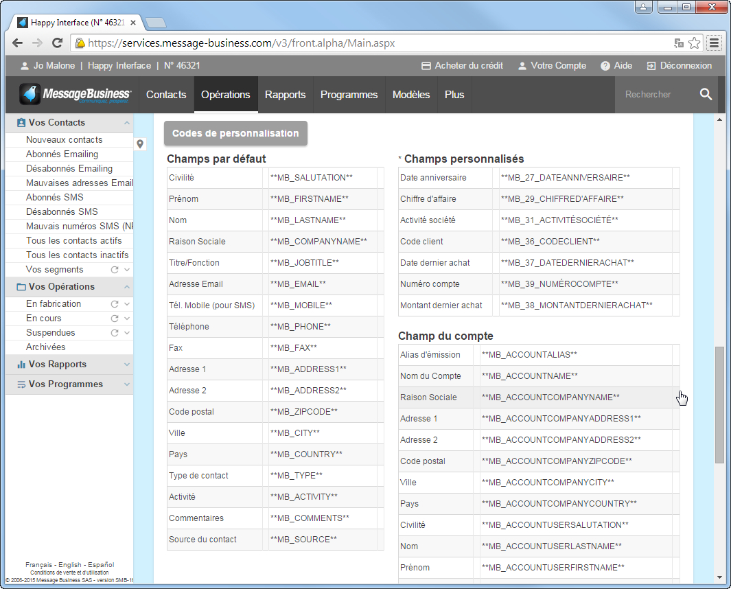 Créez des macros pour des personnalisations avancées