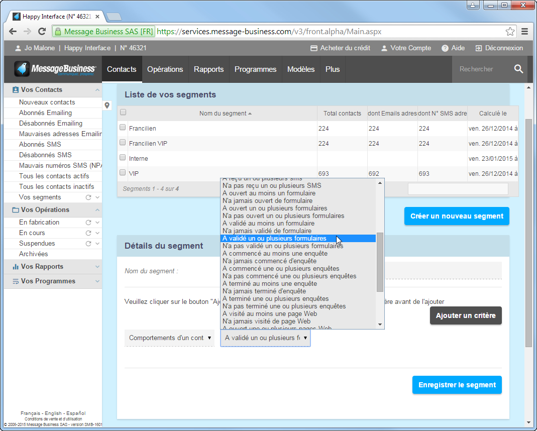 Segmentez votre Base Contacts en fonction de l'ouverture ou non d'un formulaire d'une enquête de la réception d'un SMS 
