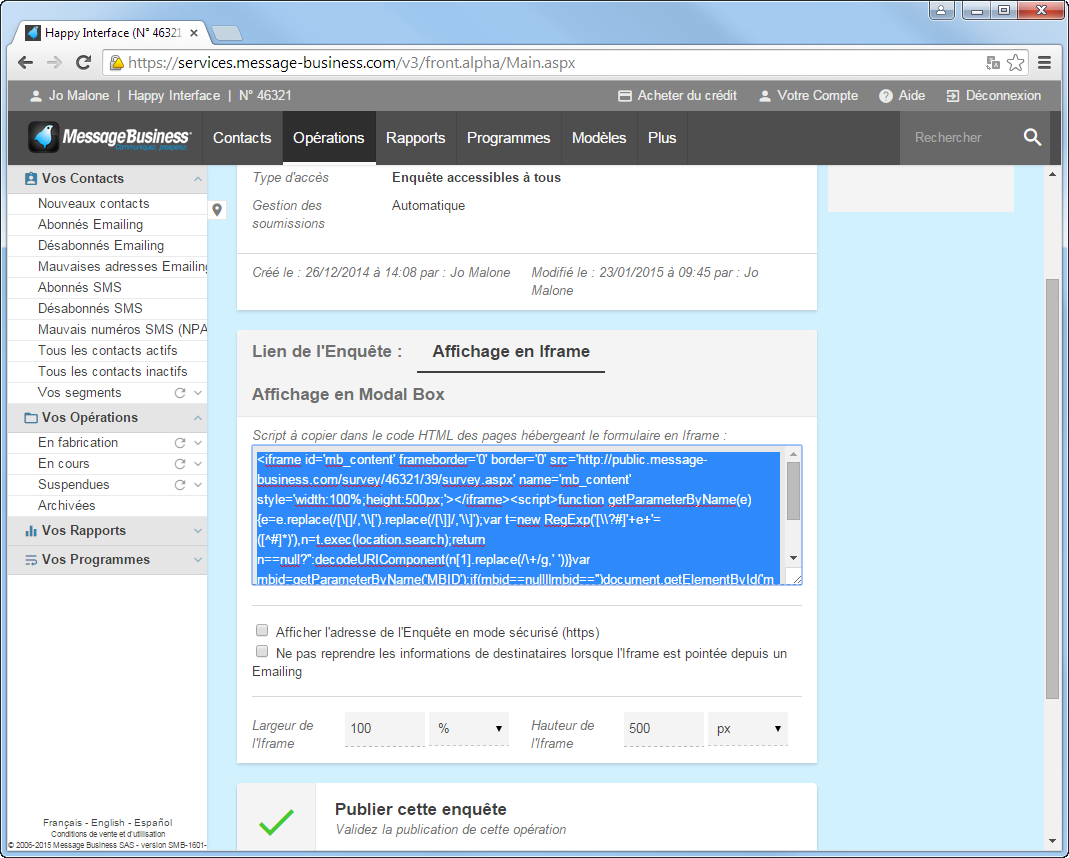 Insérez votre Enquête en Ligne sur un site ou dans un Emailing