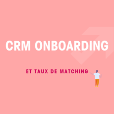 CRM onboarding et Marketing Automation